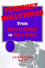 Feminist Hollywood : From Born in Flames to Point Break 