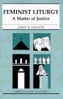 Feminist Liturgy : A Matter of Justice 
