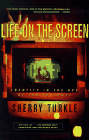  Life on the Screen : Identity in the Age of the Internet 